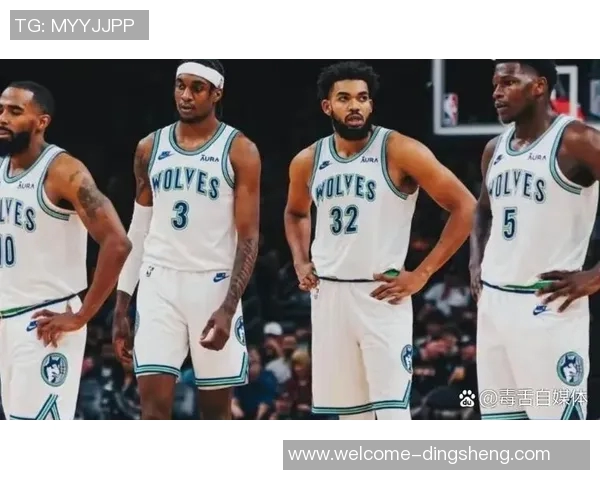 森林狼逆袭崛起连续击败胜率超五成球队展现强劲实力 森林狼逆袭崛起连续击败胜率超五成球队展现强劲实力